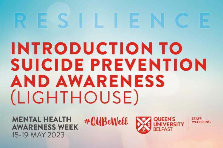 Image reads: Introduction to Suicide Prevention and Awareness with Lighthouse